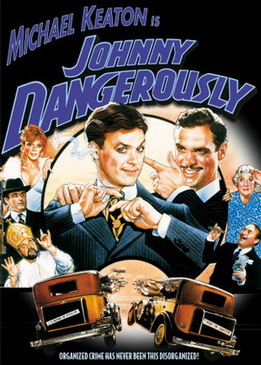 Опасный Джонни (Johnny Dangerously)