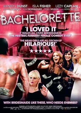 Холостячки (Bachelorette)