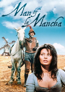 Человек из Ла Манчи (Man of La Mancha)