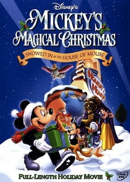 Волшебное Рождество у Микки (Mickey's Magical Christmas: Snowed in at the House of Mouse)