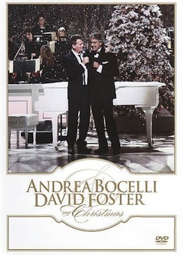 Andrea Bocelli & David Foster: My Christmas