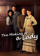 The Making of a Lady