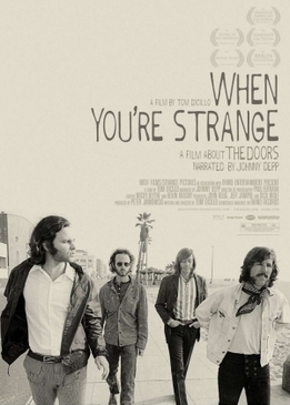 The Doors. Когда ты чужой (When You're Strange)