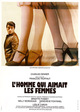 L'homme qui aimait les femmes