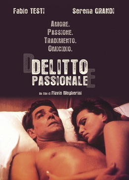 В состоянии аффекта (Delitto passionale)