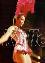 Kylie: Intimate and Live