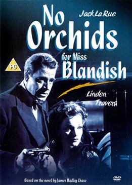 Нет орхидей для мисс Блэндиш (No Orchids for Miss Blandish)