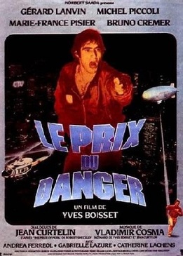 Цена риска (Le prix du danger)