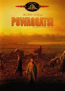 Поваккатси (Powaqqatsi)