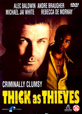 Хитрый вор (Thick as Thieves)