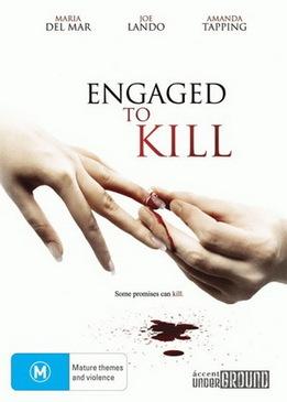 Обрученные убийством (Engaged to Kill)