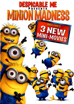 Гадкий Я: Мини-фильмы. Миньоны (Despicable Me Presents: Minion Madness)