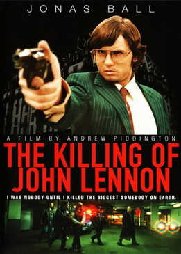 Убийство Джона Леннона (The Killing of John Lennon)