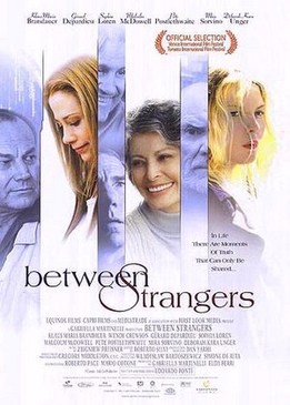 Только между нами (Between Strangers)