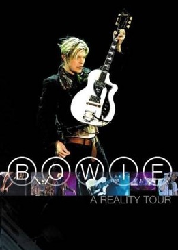 Концерт Дэвида Боуи: A Reality Tour (David Bowie: A Reality Tour)