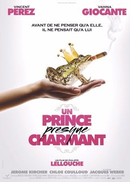 (Не)жданный принц (Un prince (presque) charmant)