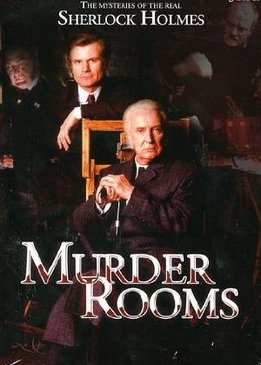 Комнаты смерти: Темное происхождение Шерлока Холмса (Murder Rooms: Mysteries of the Real Sherlock Holmes)