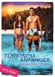 Türkisch für Anfänger