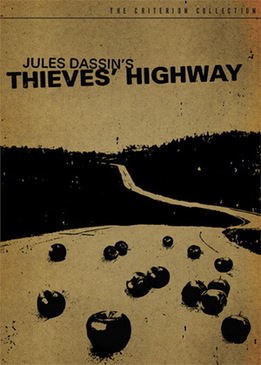 Воровское шоссе (Thieves' Highway)