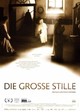 Die Grosse Stille