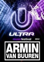 Armin van Buuren - Ultra Music Festival