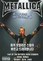 Metallica - Escape From The Studio '06 - Live in Seoul