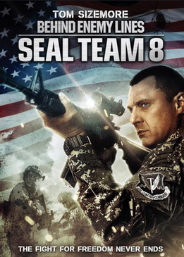 Команда восемь: В тылу врага (Seal Team Eight: Behind Enemy Lines)