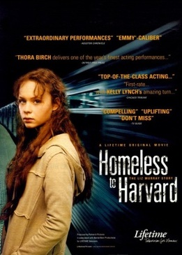 Гарвардский бомж (Homeless to Harvard: The Liz Murray Story)