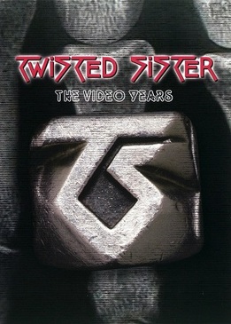 Twisted Sister: The Video Years