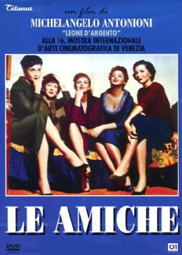 Подруги (Le amiche)