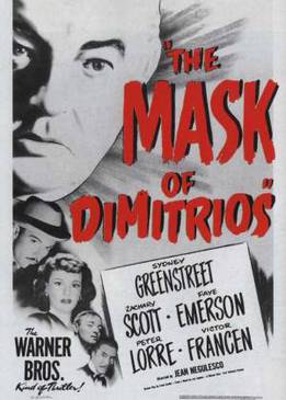 Маска Димитриоса (The Mask of Dimitrios)