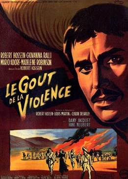 Вкус насилия (Le goût de la violence)