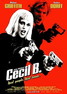Безумный Сесил Б. (Cecil B. DeMented)