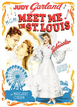 Встреть меня в Сент-Луисе (Meet Me in St. Louis)