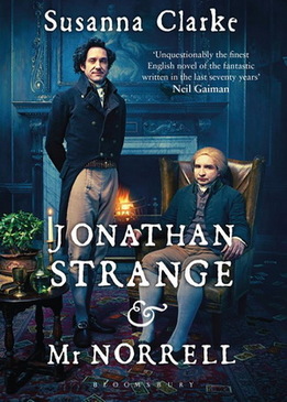 Джонатан Стрендж и мистер Норрелл (Jonathan Strange & Mr Norrell)