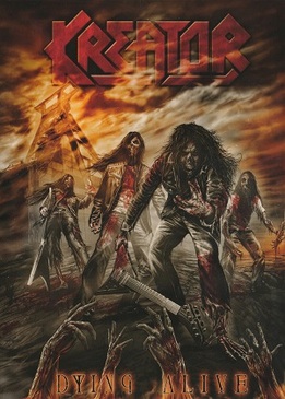 Kreator: Dying Alive