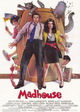 Madhouse