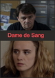 Dame de sang