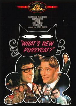 Что нового, кошечка? (What's New Pussycat)