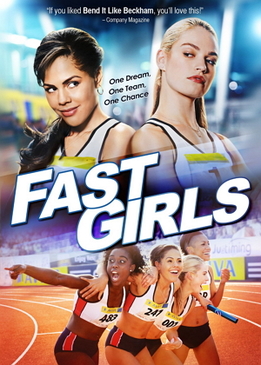 Быстрые девушки (Fast Girls)