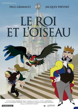 Король и птица (Le roi et l'oiseau)