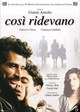 Così ridevano