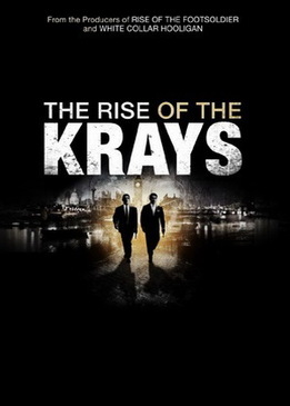 Восхождение Крэйсов (The Rise of the Krays)