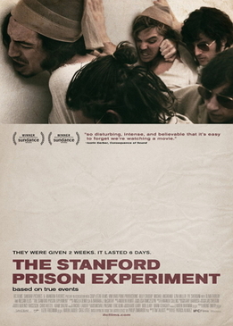 Стэнфордский тюремный эксперимент (The Stanford Prison Experiment)