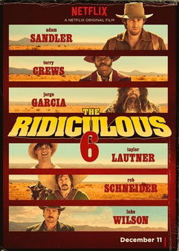 Нелепая шестёрка (The Ridiculous 6)