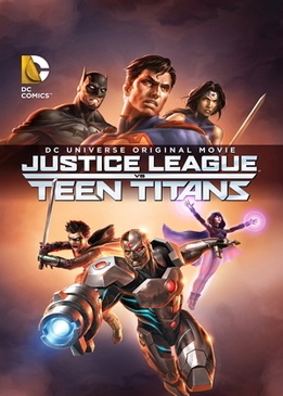 Лига Справедливости против Юных Титанов (Justice League vs. Teen Titans)