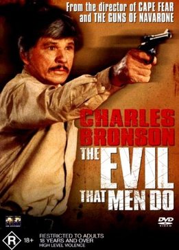Зло, творимое людьми (The Evil That Men Do)