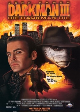 Человек тьмы III (Darkman III. Die Darkman Die)