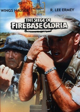 Осада базы «Глория» (The Siege of Firebase Gloria)