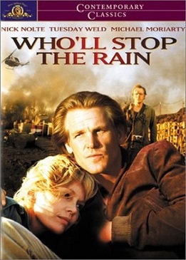 Боевые псы (Who'll Stop the Rain)